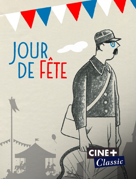 Ciné+ Classic - Jour de fête