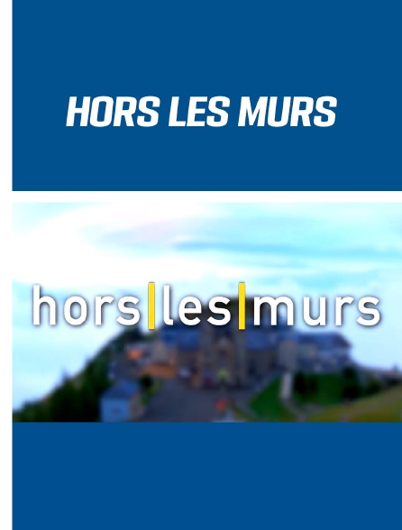 Hors les murs