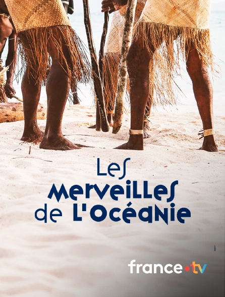 france.tv - Les merveilles de l'Océanie