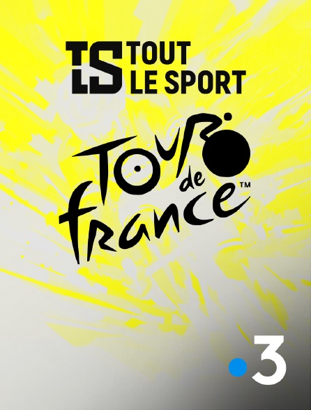 France 3 - Tout le sport : Tour de France
