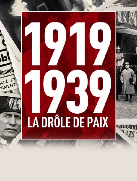 1919-1939 : la drôle de paix