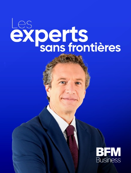 BFM Business - Les experts sans frontières