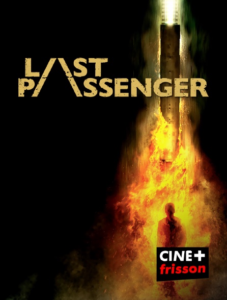 CINE+ Frisson - Last Passenger