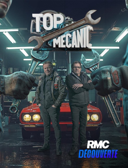 RMC Découverte - Top Mecanic
