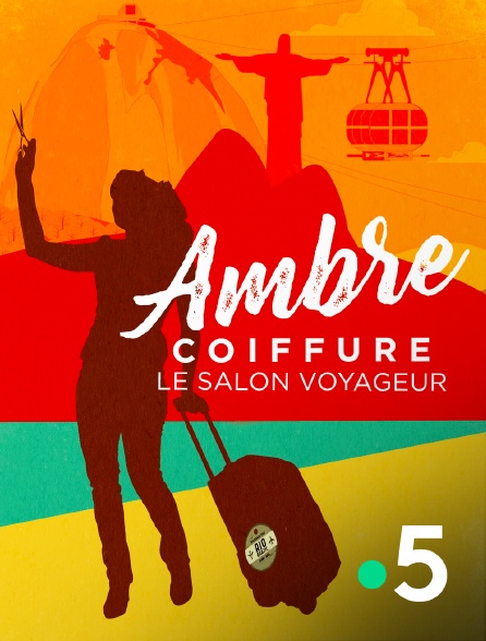 France 5 - Ambre coiffure, le salon voyageur