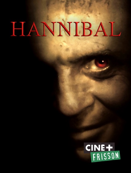 Ciné+ Frisson - Hannibal
