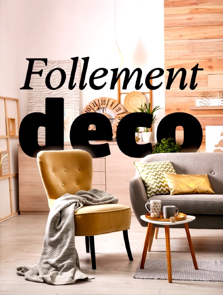 Follement déco