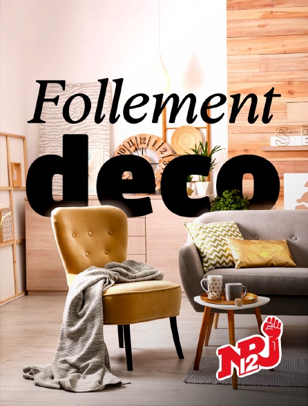 NRJ 12 - Follement déco