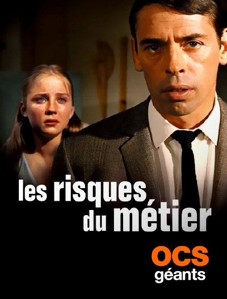 OCS Géants - Les risques du métier