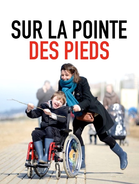 Sur la pointe des pieds