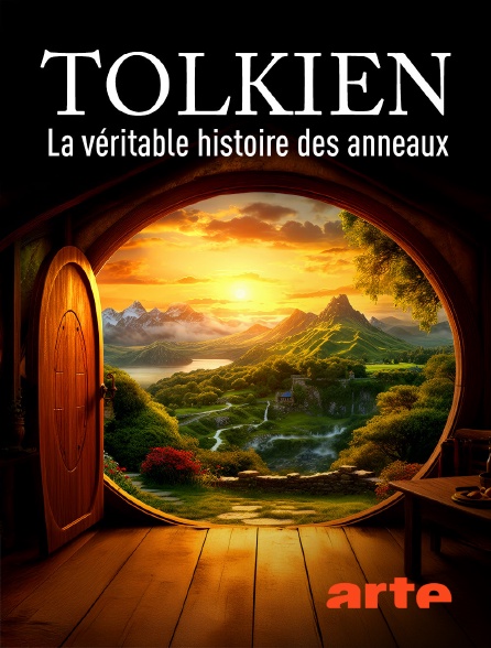 Arte - Tolkien : La véritable histoire des anneaux