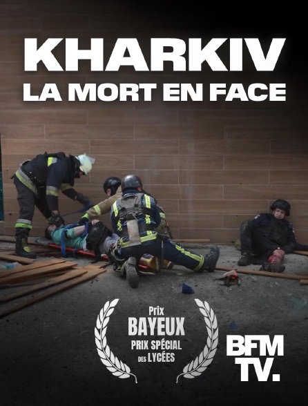 BFMTV - Kharkiv, la mort en face