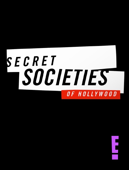 E! - Les sociétés secrètes d'Hollywood