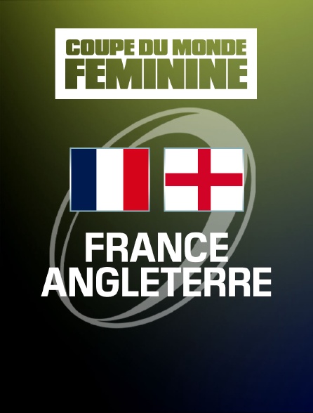 Rugby - Coupe du monde féminine : France / Angleterre