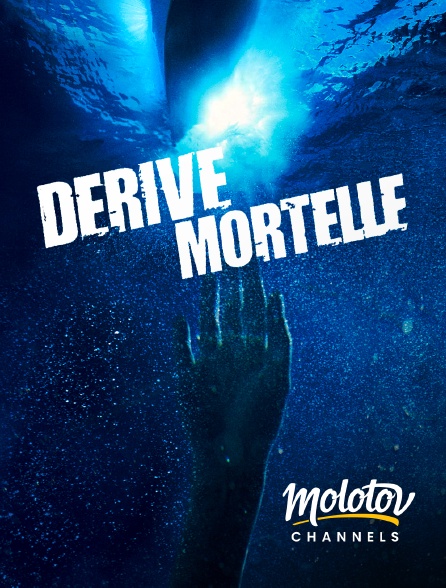 Molotov channels - Dérive mortelle