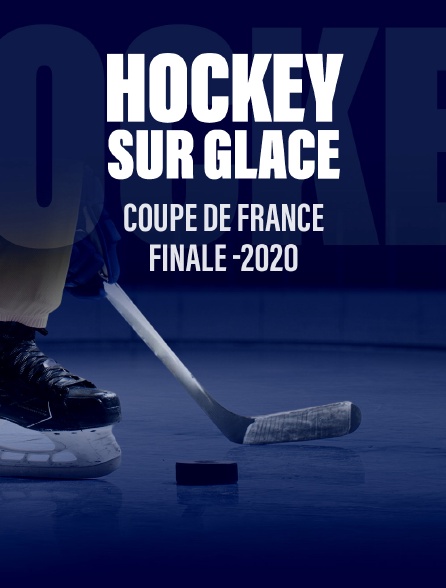 Finales Coupe de France de Hockey sur Glace 2020