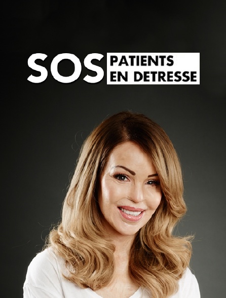 S.O.S. patients en détresse
