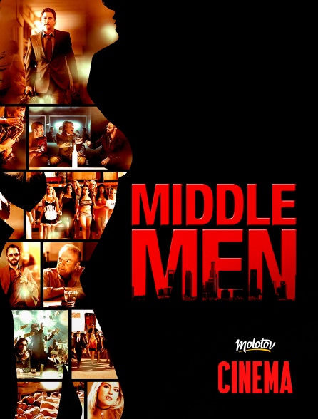 Molotov Channels Cinéma - Middle Men