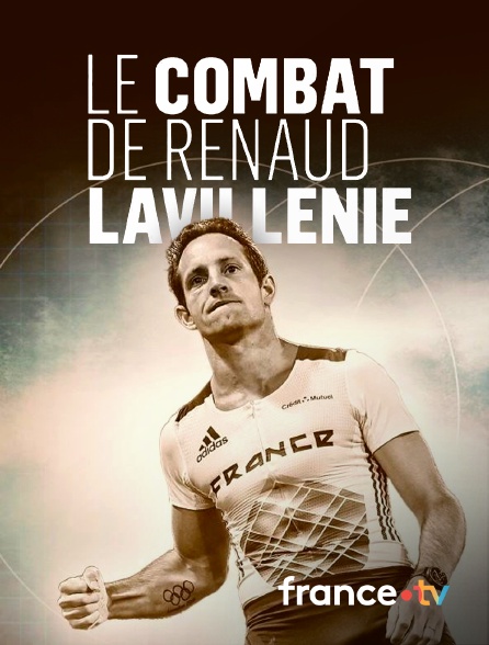 France.tv - Le combat de Renaud Lavillenie