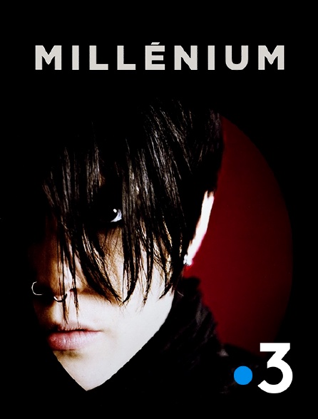 France 3 - Millénium, le film
