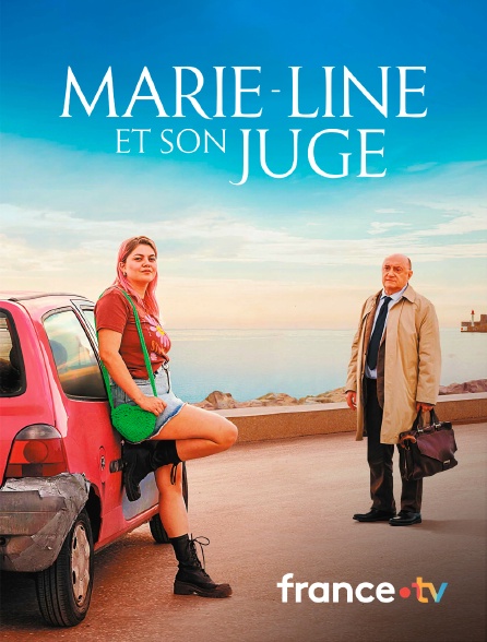 france.tv - Marie-Line et son juge en replay
