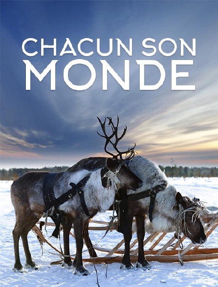 Chacun son monde