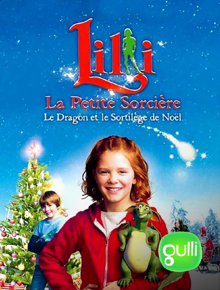 Gulli - Lili la petite sorcière, le dragon et le sortilège de Noël