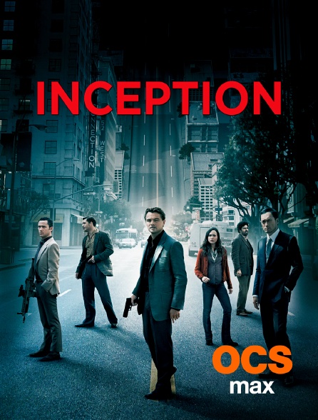 OCS Max - Inception