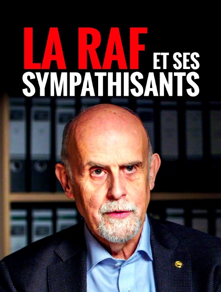 La RAF et ses sympathisants