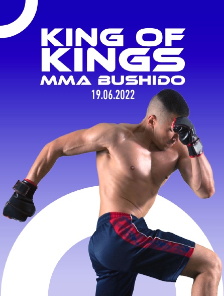 King Of Kings Mma Bushido 19.06.2022