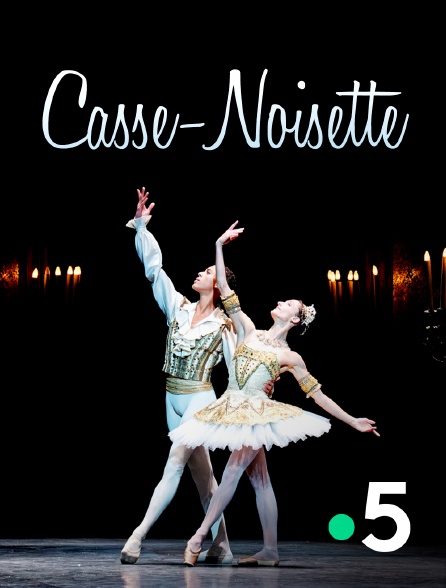 France 5 - Casse-Noisette à l'Opéra Bastille