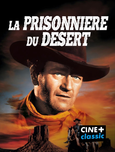 CINE+ Classic - La prisonnière du désert