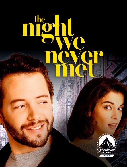 Paramount Channel Décalé - The Night We Never Met