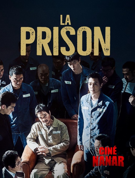Ciné Nanar - La Prison