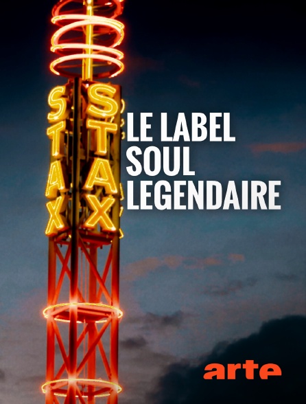 Arte - Stax, le label soul légendaire