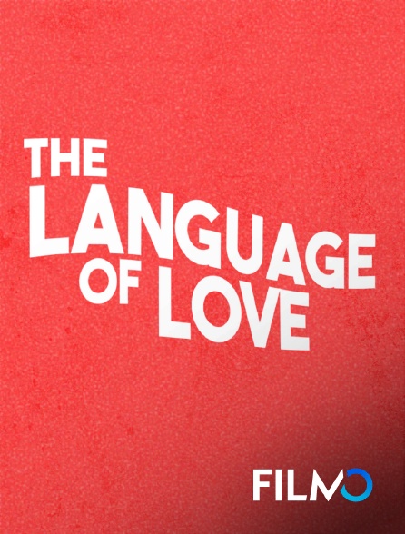 FilmoTV - The language of love