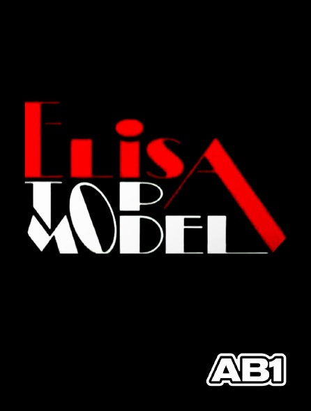 AB 1 - Elisa, top modèle