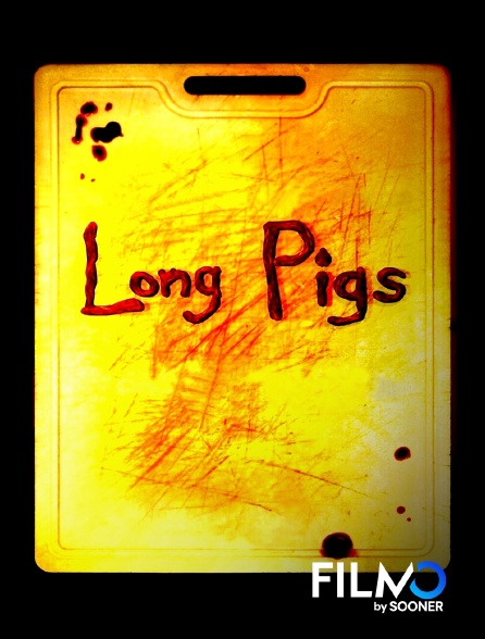 FilmoTV - Long pigs