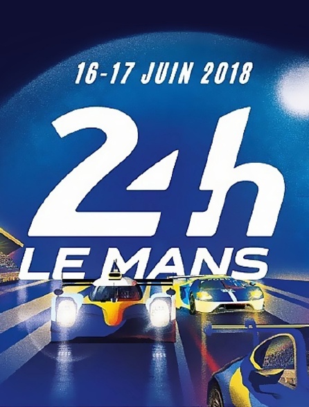 Les 24 Heures du Mans 2018