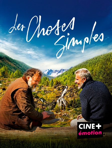 CINE+ Emotion - Les Choses simples