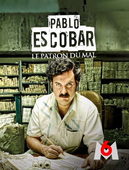 M6 - Pablo Escobar : le patron du mal