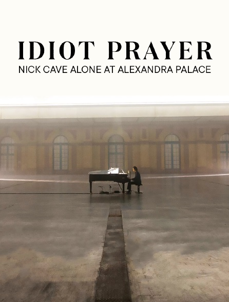 Idiot Prayer - Nick Cave Alone at Alexandra Palace
