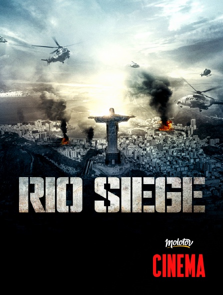 Molotov Channels Cinéma - Rio Siege