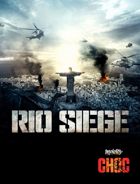 Molotov Channels CHOC - Rio Siege