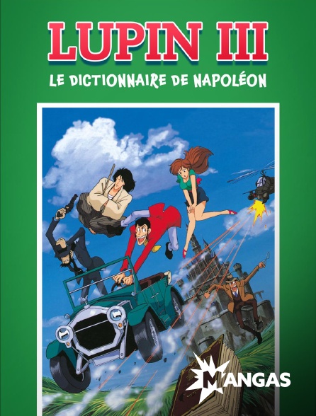 MANGAS - Lupin III : Le Dictionnaire de Napoléon