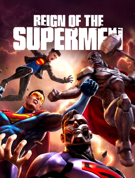 Reign Of the Supermen