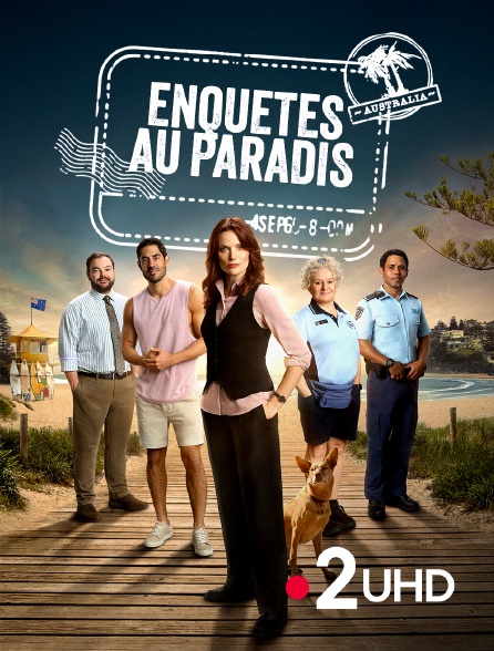 France 2 UHD - Enquêtes au paradis