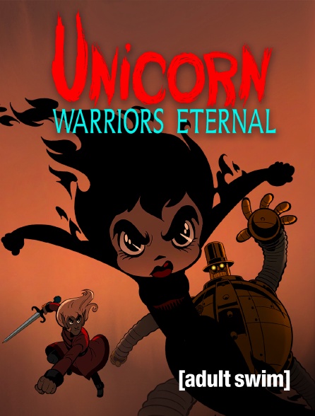 Adult Swim - Unicorn : Warriors Eternal