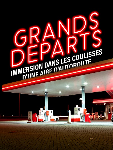 Grands départs : immersion dans les coulisses d'une aire d'autoroute