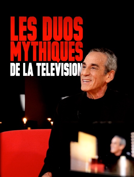 Les duos mythiques de la télé